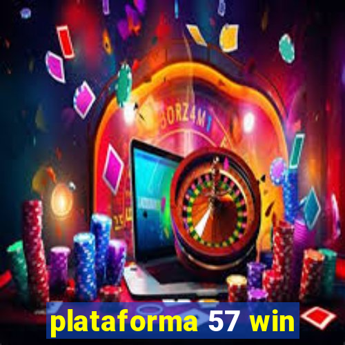 plataforma 57 win